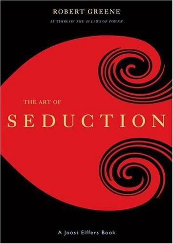 The Art Of Seduction Book by Robert Greene The Art Of Seduction by Robert Greene