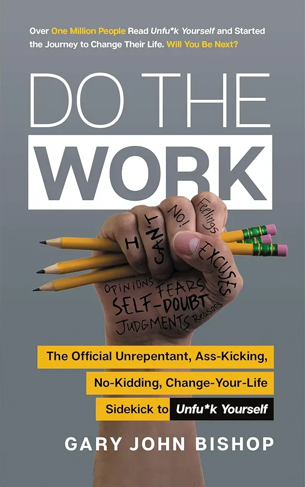 Do the Work by Gary John Bishop