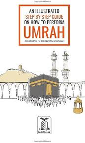An Illustrated Step by Step Guide For Umrah