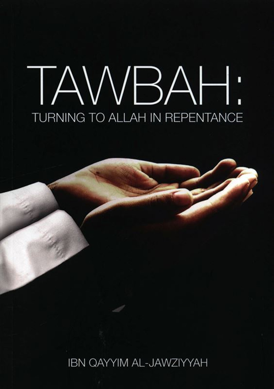 Tawbah by Ibn Qayyim al-Jawziyyah